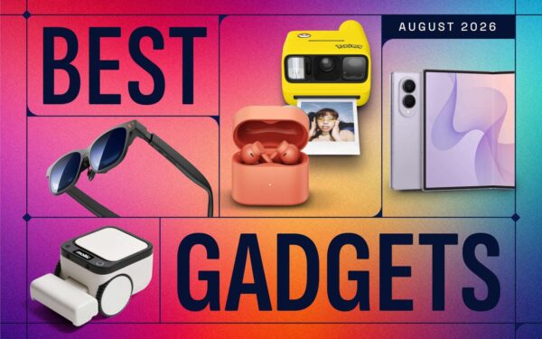 The Best Gadgets of August 2026
